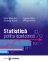 Statistica pentru economisti - Elena Maria Biji , Eugenia Lilea , Elisabeta Rosca , Mihaela Vatui