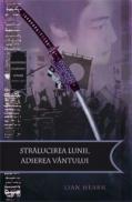 Stralucirea lunii, atingerea vantului - Lian Hearn