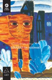 Vrajeli (de buzunar) - Constantin Toiu