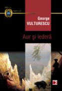 AUR SI IEDERA - Vulturescu, George