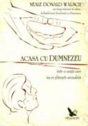 Acasa cu Dumnezeu - Neale Donald Walsch