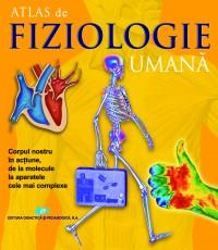 Atlas de fiziologie umana - Proiect editorial Adriana Rigutti, Trad. Ed. Giunti