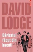 Barbatul facut din bucati - David Lodge