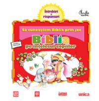 Biblia pe intelesul copiilor. Sa cunoastem Biblia prin joc. Vol. 1 - ***
