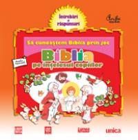 Biblia pe intelesul copiilor. Sa cunoastem Biblia prin joc. Vol. 2 - ***