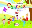 Cantece despre noi (carte+2 CD-uri) - Liana Opris
