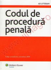 Codul de procedura penala Actualizat la 05 Octombrie 2008 - ***