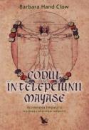 Codul intelepciunii mayase - accelerarea timpului si trezirea constiintei omenirii - - Barbara Hand Clow