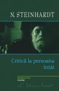 Critica la persoana intai - N. Steinhardt
