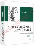 Curs de drept penal. Partea generala - Vol. I - Viorel Pasca