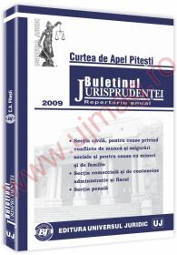 Curtea de Apel Pitesti. Buletinul jurisprudentei 2009 - ***