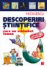 Descoperiri stiintifice care au schimbat lumea - Renzo Zanoni