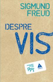 Despre vis - Sigmund Freud