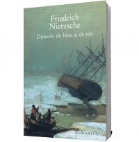 Dincolo de bine si de rau - Friedrich Nietzsche