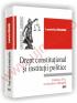 Drept constitutional si institutii politice ed a II a revazuta si adaugita - Luminita Dragne