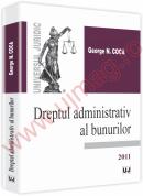 Dreptul administrativ al bunurilor - George Coca