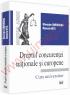 Dreptul concurentei nationale si europene - Gheorghe Gheorghiu, Manuela Nita