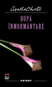 Dupa inmormantare - Agatha Christie
