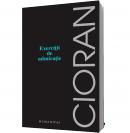 Exercitii de admiratie - Emil Cioran