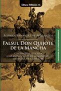 FALSUL DON QUIJOTE DE LA MANCHA - DE AVELLANEDA, Alonso Fernandez