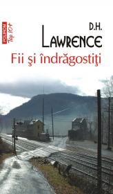 Fii si indragostiti (Editia 2011) - D. H. Lawrence