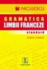 Gramatica standard a limbii franceze - Sophie Vieillard