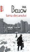 Iarna decanului (Editia 2011) - Saul Bellow