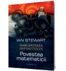 Imblanzirea infinitului. Povestea matematicii - Ian Stewart