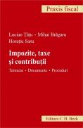 Impozite, taxe si contributii
Termene. Documente. Proceduri - Sasu Horatiu , Tatu Lucian , Bragaru Mihai