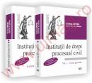Institutii de drept procesual civil - Vol. I si Vol. II - Cu trimiteri la Noul Cod de procedura civila - Evelina Oprina