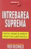 Intrebarea suprema - Fred Reichheld