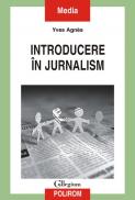 Introducere in jurnalism - Yves Agnes