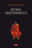 Istoria crestinismului - Diarmaid MacCulloch