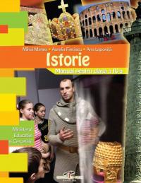 Istorie, manual pentru clasa a IV-a - Mihai Manea, Aurelia Fierascu, Ana Lapovita
