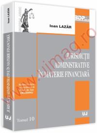 Jurisdictii administrative in materie financiara - Ioan Lazar