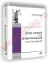 Justitia europeana versus Justitia internationala - Provocari ale secolului XXI-a - Daniela Coman