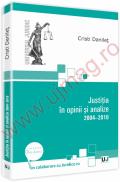 Justitia in opinii si analize 2004-2010 - Cristi Danilet