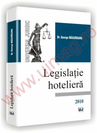 Legislatie hoteliera - George Magureanu Poptean