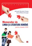 MEMORATOR DE LIMBA SI LITERATURA ROMANA PENTRU CLASELE V-VIII - CIRSTEA, Mihaela Daniela; SURUGIU, Laura Raluca