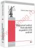 Malpraxisul medical. Particularitatile raspunderii civile medicale - Gabriel Adrian Nasui