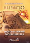 Matematica - Exercitii si probleme pentru clasa a IX-a - Gheorghe Adalbert Schneider