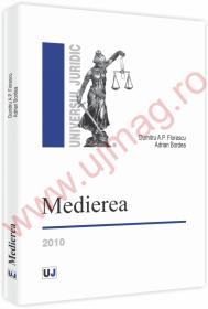 Medierea - Dumitru A. P. Florescu, Adrian Bordea
