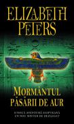 Mormantul pasarii de aur - Elizabeth Peters