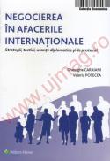 Negocierea afacerilor internationale - Gheorghe Caraiani