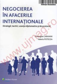 Negocierea afacerilor internationale - Gheorghe Caraiani