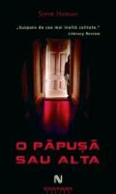 O papusa sau alta - Sophie Hannah