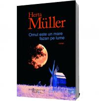 Omul este un mare fazan pe lume - Herta Mueller