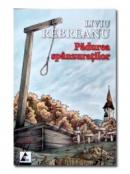 Padurea spanzuratilor - Liviu Rebreanu