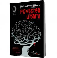 Povestea uitarii - Stefan Merrill Block