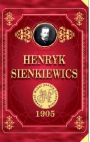 Premiul Nobel pentru literatura 1905. Pan Wolodyjowski - Henryk Sienkiewicz